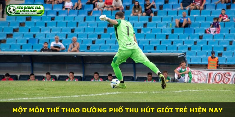 Một môn thể thao đường phố thu hút giới trẻ hiện nay